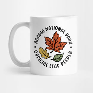 Acadia National Park Leaf Peeper Fall Autumn Leafer Cute Funny Mug